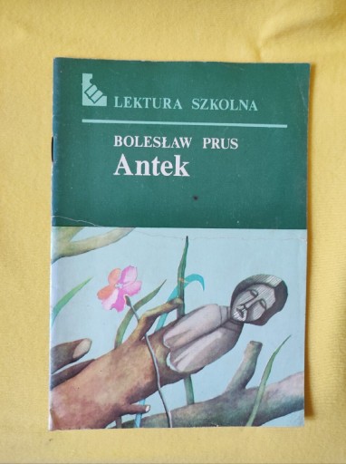 Zdjęcie oferty: Bolesław Prus - Antek 