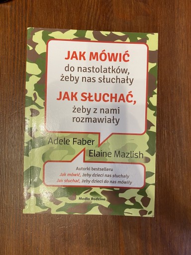 Zdjęcie oferty: Jak mówić do nastolatków, żeby nas słuchały