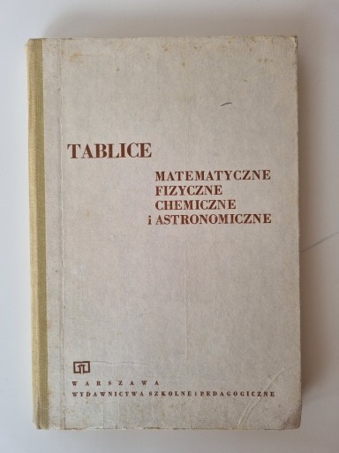 Zdjęcie oferty: Tablice matematyczne fizyczne chemiczne astronomic