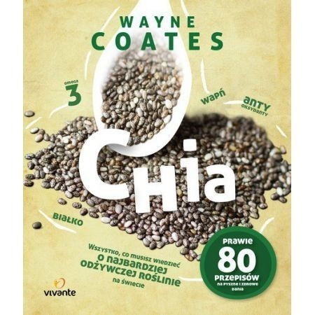 Zdjęcie oferty: Chia. Stephanie Pedersen, Dr Wayne Coates. 