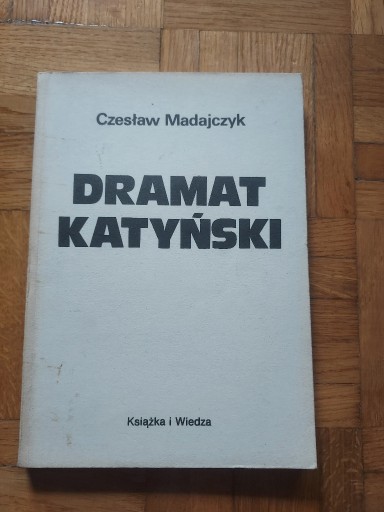 Zdjęcie oferty: Czesław Madajczyk - Dramat Katyński