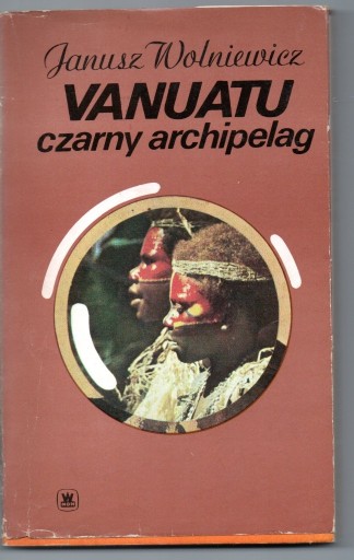 Zdjęcie oferty: Vanuatu czarny Archipelag Janusz Wolniewicz