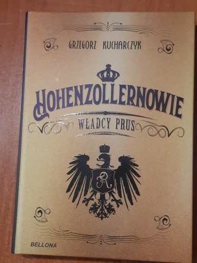 Zdjęcie oferty: Hohenzollernowie Grzegorz Kucharczyk 
