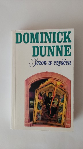 Zdjęcie oferty: Dominick Dunne - Sezon w czyśćcu