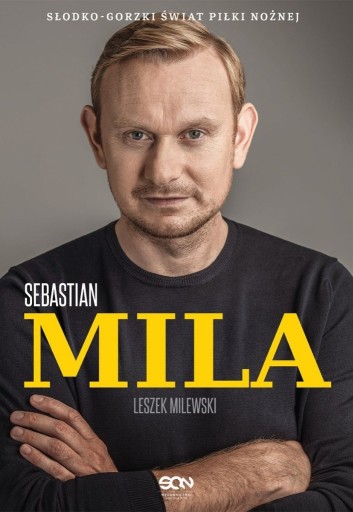 Zdjęcie oferty: Sebastian Mila. Autobiografia - Leszek Milewski