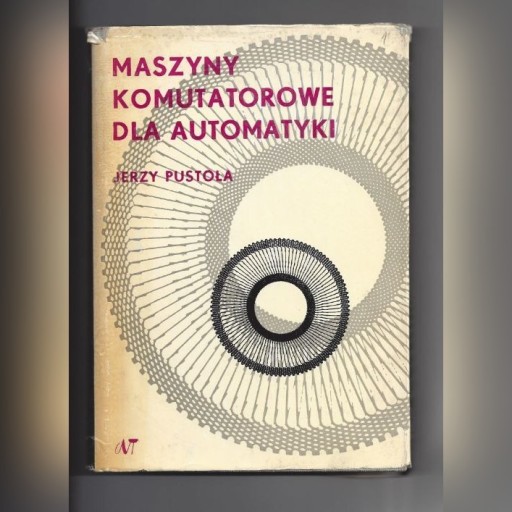 Zdjęcie oferty: MASZYNY KOMUTATOROWE DLA AUTOMATYKI Jerzy Pustoła