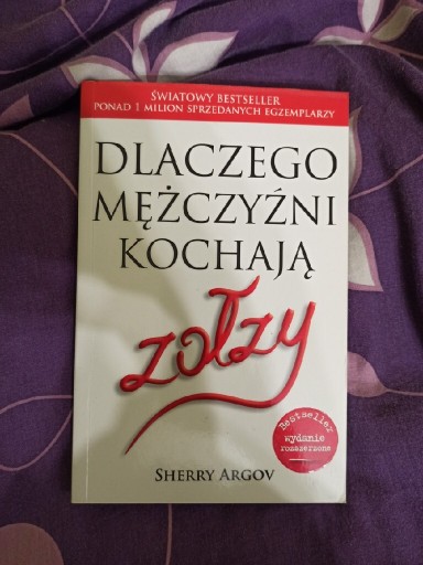 Zdjęcie oferty: Dlaczego mężczyźni kochają zołzy