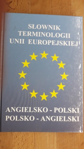 Zdjęcie oferty: Słownik termin Unii Europejskiej ang-pol, pol-ang