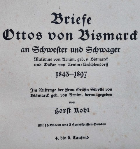 Zdjęcie oferty: LISTY OTTO VON BISMARCKA  1843 –1897  (Lipsk 1915)