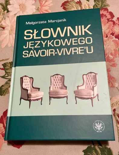 Zdjęcie oferty: Słownik językowego savoir-vivre'u