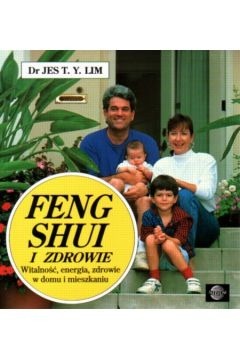 Zdjęcie oferty: Feng Shui i zdrowie -J.T.Y.LIM 