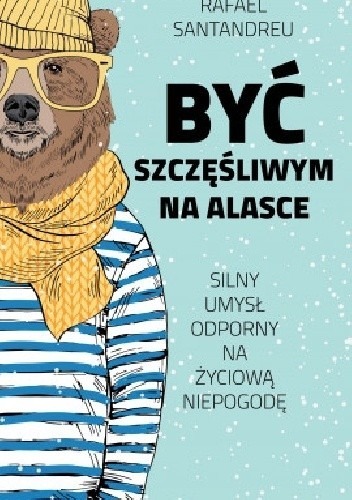 Zdjęcie oferty: Być szczęśliwym na Alasce