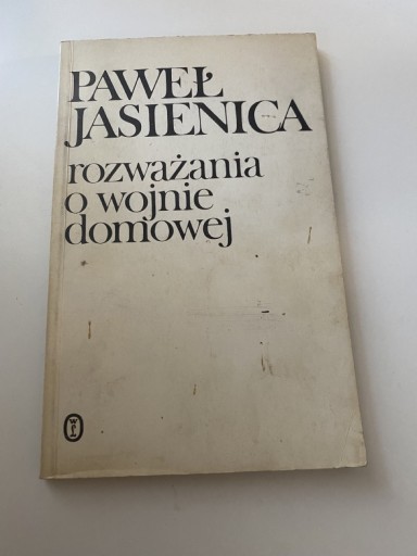 Zdjęcie oferty: Książk Rozważanie o wojnie domowej Paweł Jasienica