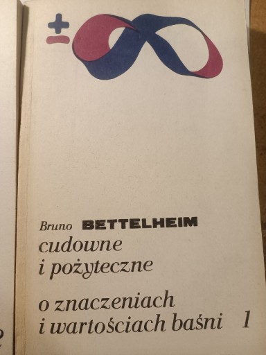 Zdjęcie oferty: Bruno Bettelheim Cudowne i pożyteczne 2tomy