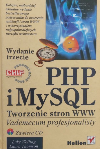 Zdjęcie oferty: PHP i MySQL Tworzenie stron WWW Vademecum profesjonalisty wyd.3 +CD Welling