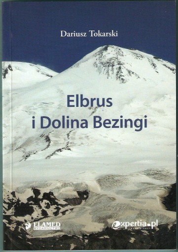 Zdjęcie oferty: Elbrus i Dolina Bezingi - Dariusz Tokarski