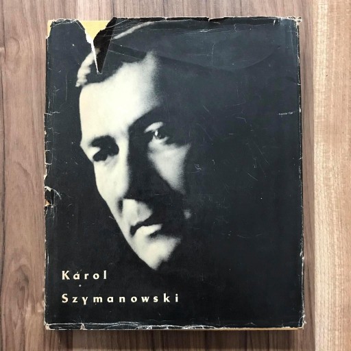 Zdjęcie oferty:  Książka "Karol Szymanowski" T.Bronowicz-Chylińska