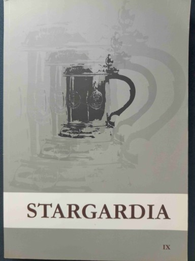 Zdjęcie oferty: Stargardia, t. IX