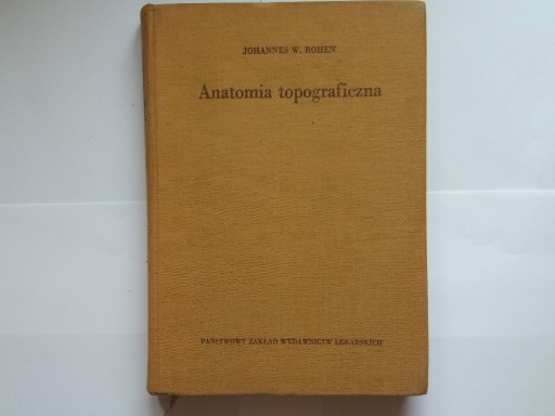Zdjęcie oferty: Anatomia topograficzna ,  J.W.Rohen
