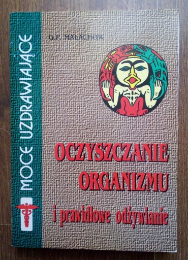 Zdjęcie oferty: Oczyszczanie organizmu i prawidłowe odżywianie