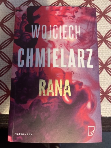 Zdjęcie oferty: Wojciech Chmielarz Rana