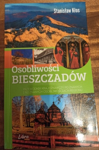 Zdjęcie oferty: Osobliwości Bieszczadów Kłos