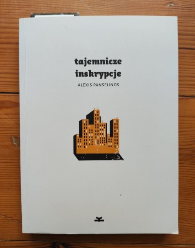 Zdjęcie oferty: Tajemnicze inskrypcje, Alexis Panselinos