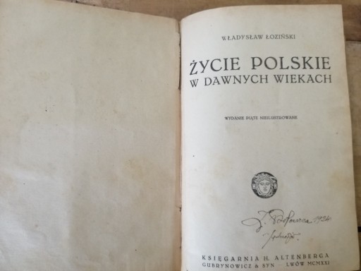 Zdjęcie oferty: Stara książka ŻYCIE POLSKIE W DAWNYCH WIEKACH 