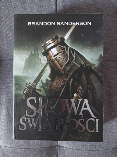 Zdjęcie oferty: Słowa światłości - Brandon Sanderson (I wydanie)