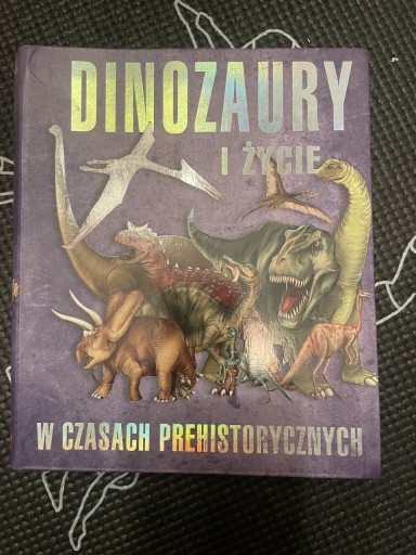Zdjęcie oferty: Dinozaury i życie w czasach prehistorycznych