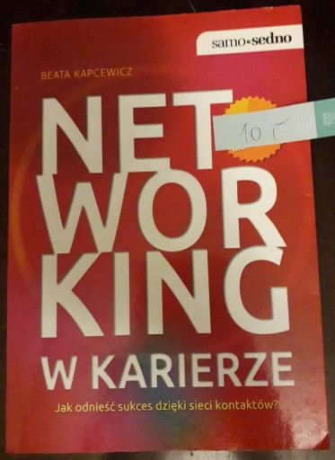 Zdjęcie oferty: Networking w karierze, Beata Kapcewicz