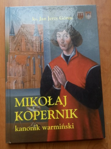 Zdjęcie oferty: Mikołaj Kopernik kanonik warmiński 