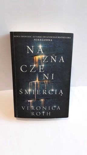 Zdjęcie oferty: "Naznaczeni śmiercią" Veronica Roth książka