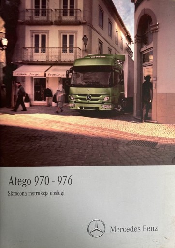 Zdjęcie oferty: Skrócona instrukcja Mercedes-Benz Atego 970-976   