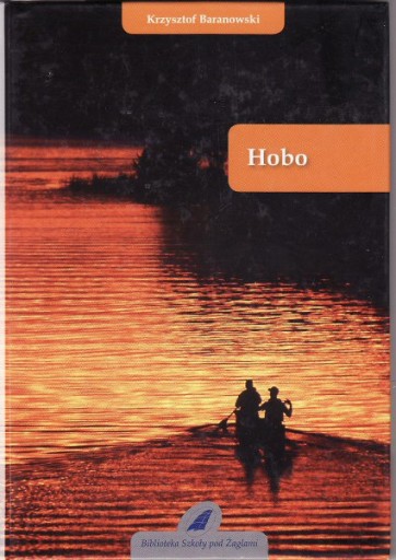 Zdjęcie oferty: HOBO * Krzysztof Baranowski