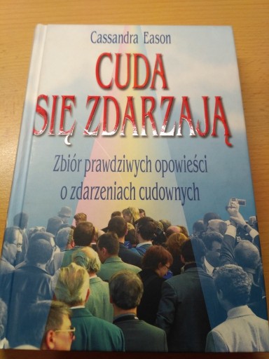 Zdjęcie oferty: Cassandra Eason - Cuda się zdarzają