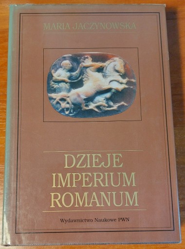 Zdjęcie oferty: Dzieje Imperium Romanum - Jaczynowska