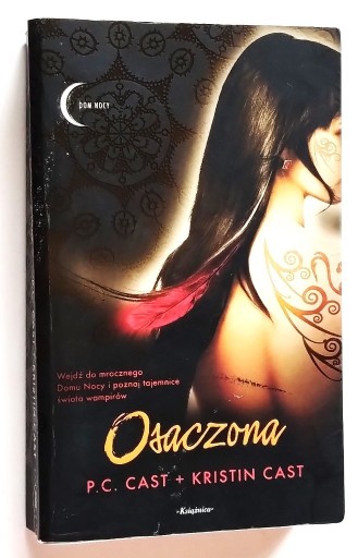 Zdjęcie oferty: Osaczona Dom Nocy tom V - P.C. Cast + Kristin Cast