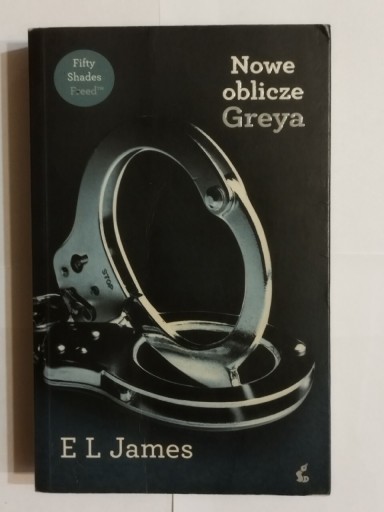 Zdjęcie oferty: Nowe oblicze Greya E. L. James