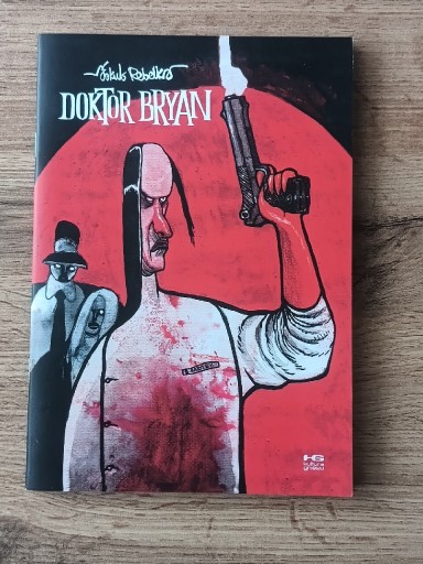 Zdjęcie oferty: Doktor Bryan. Jakub Rebelka