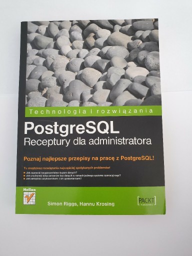 Zdjęcie oferty: PostgreSQL Receptury dla administratora