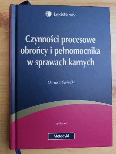 Zdjęcie oferty: Czynności procesowe obrońcy i pełnomocnika w ..