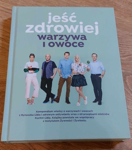 Zdjęcie oferty: Jeść zdrowiej warzywa i owoce Lidl