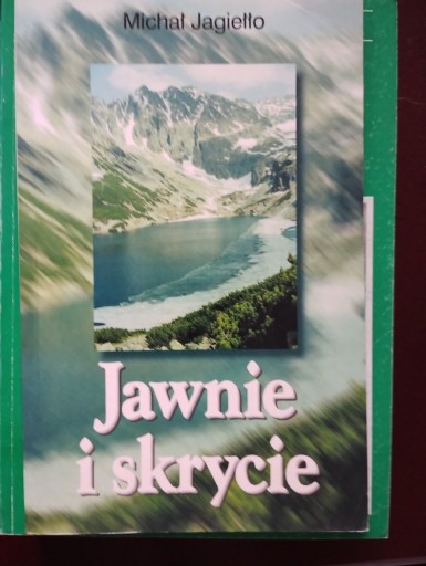 Zdjęcie oferty: Jawnie i skrycie  Michał Jagiełło