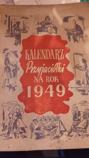 Zdjęcie oferty: Kalendarz Przyjaciółki 1949 r.