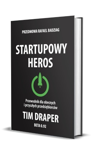 Zdjęcie oferty: Startupowy Heros Tim Draper NOWA