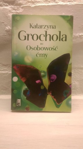 Zdjęcie oferty: "Osobowość ćmy" Katarzyna Grochola