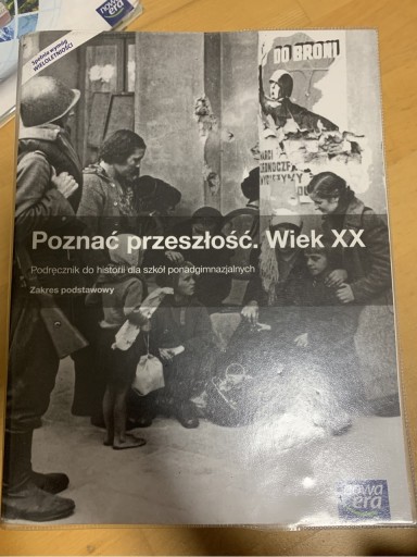 Zdjęcie oferty: Poznać przeszłość wiek XX zakres podstawowy