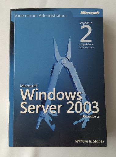 Zdjęcie oferty: Vademecum Administratora Windows Server 2003