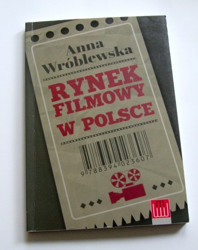 Zdjęcie oferty: RYNEK FILMOWY W POLSCE - ANNA WRÓBLEWSKA - Marzec